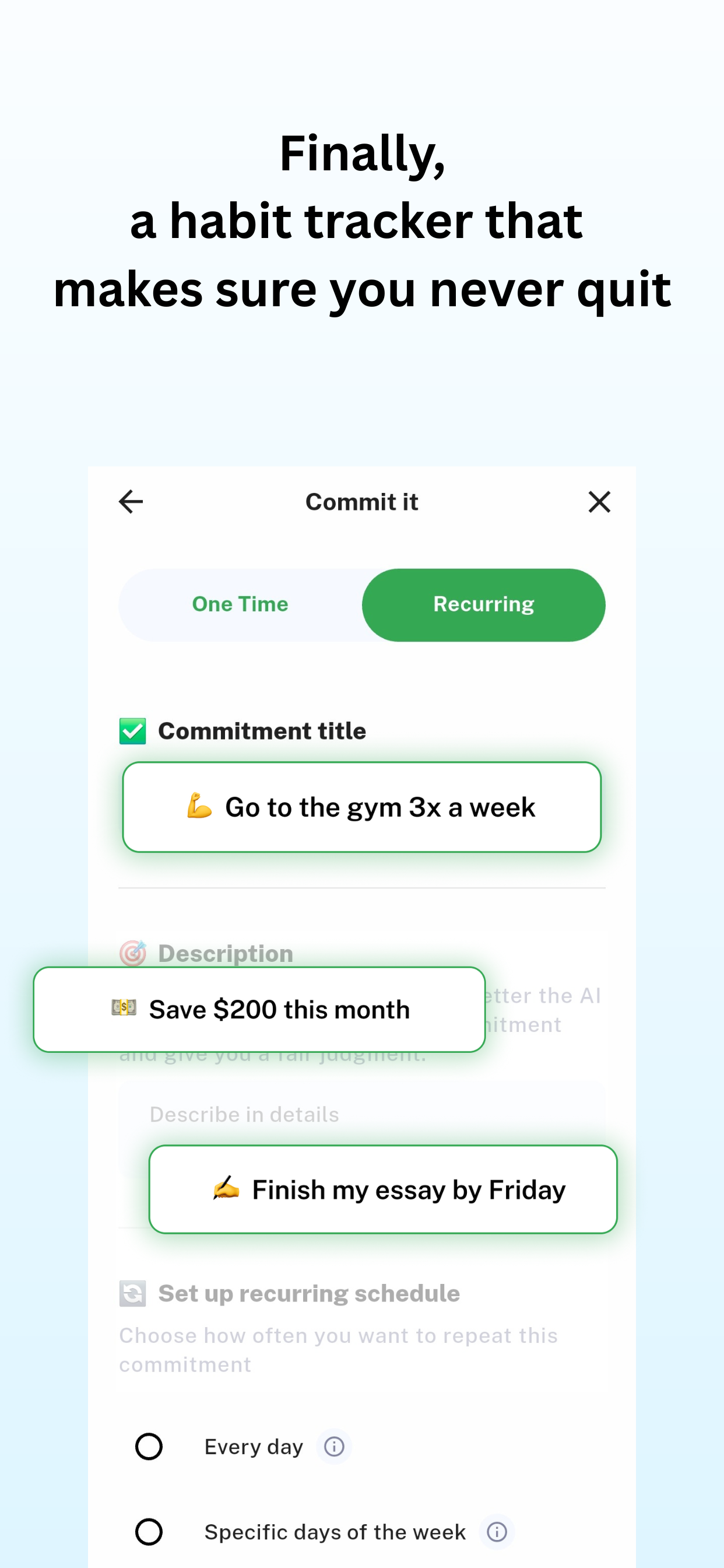 Habit tracker that never lets you quit